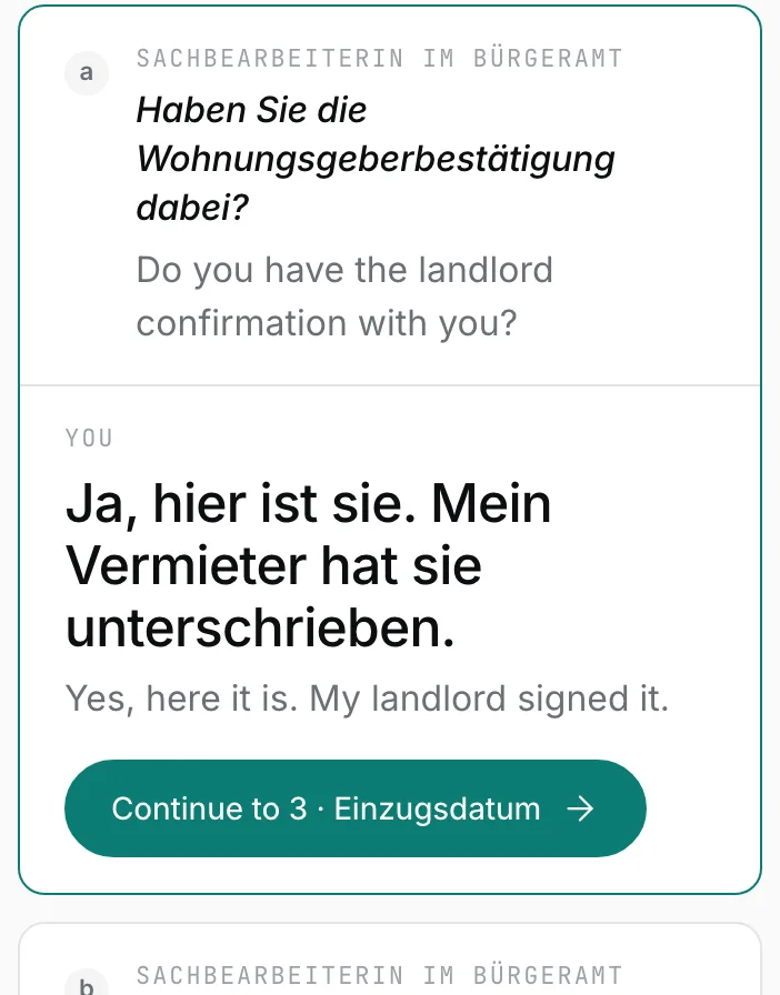 One step of a Prepare script in Step by step mode. The clerk asks "Haben Sie die Wohnungsgeberbestätigung dabei?" and your reply reads "Ja, hier ist sie. Mein Vermieter hat sie unterschrieben.", each with its English translation.
