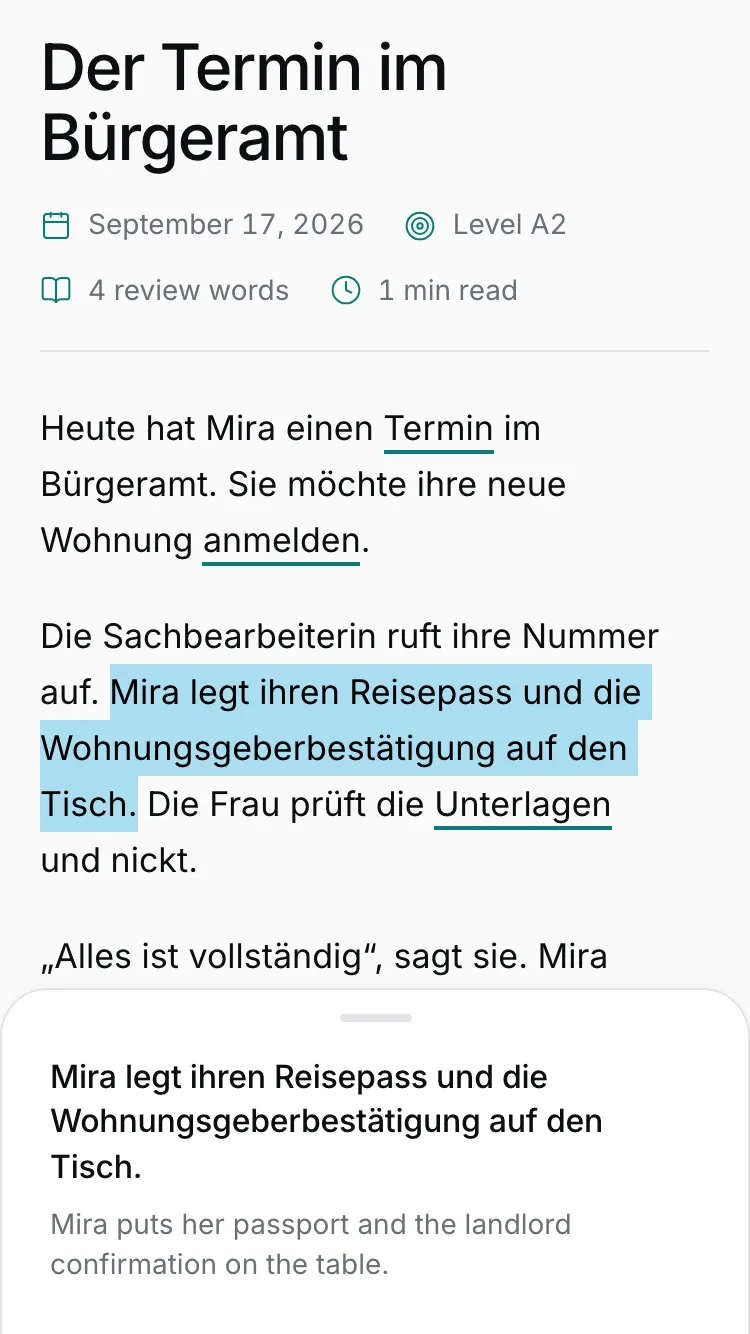 The story "Der Termin im Bürgeramt" open in the reader on a phone. The sentence "Mira legt ihren Reisepass und die Wohnungsgeberbestätigung auf den Tisch." is selected, and a panel below shows its translation: "Mira puts her passport and the landlord confirmation on the table."